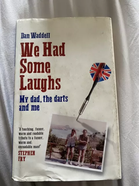 Dan Waddell ‘We Had Some Laughs 2016 1st Edition Hardback Book Sid Waddell Darts