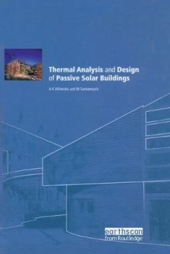THERMAL ANALYSIS AND Design of Passive Solar Buildings (BEST Buildings ...