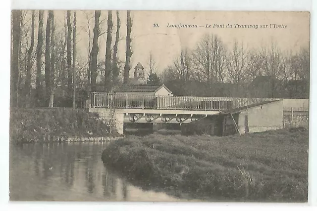 91 Longjumeau , Le Pont Du Tramway Sur L Yvette