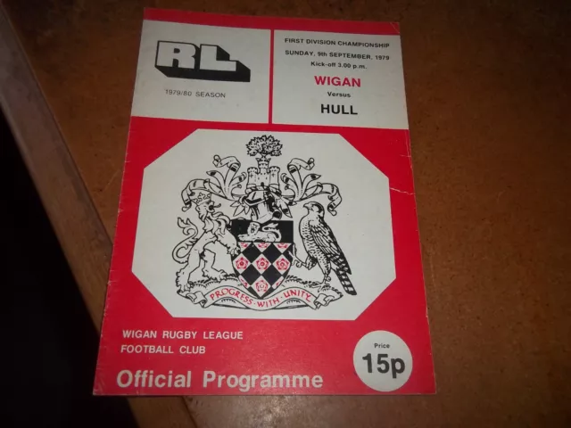 Wigan v Hull Rugby League Official Programme 9 Sept 1979 GC First Division