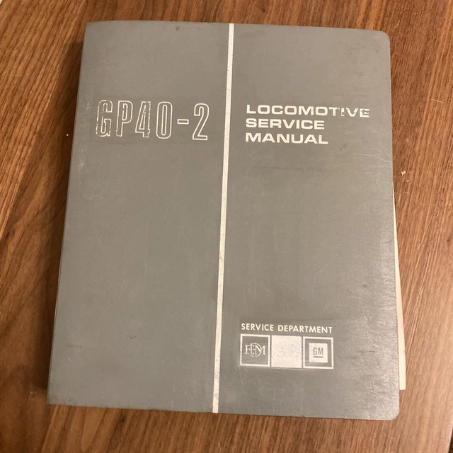GM Electro-Motive GP40-2 Locomotive Service Manual Railroad 3rd Edition 1977 GM Electro-Motive GP40-2 Locomotive Service Manual Railroad 3rd Edition 1977