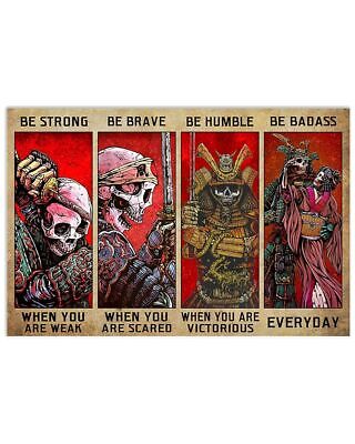 Samurai Skull Couple Be Strong Be Brave Be Humble Be Badass Poster Vintage Retro