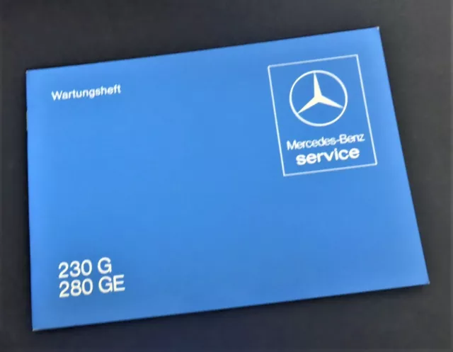 NEU Wartungsheft Mercedes Benz 230G 280GE Serviceheft 1980 W460 Kundendienst