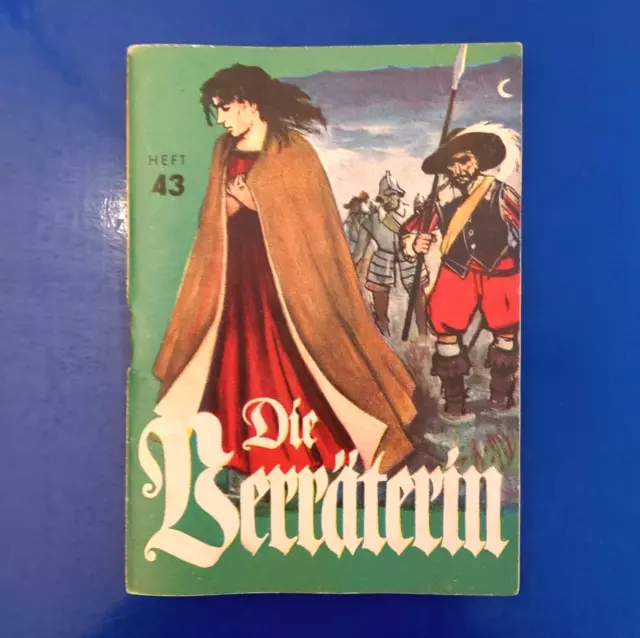 DDR Romanheft Nr 43 "DIE VERRÄTERIN" 1956 Serie FÜR VOLK UND VATERLAND Ostalgie