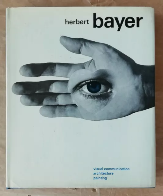 Visual communication architecture painting Herbert BAYER éd Reinhold Publishing