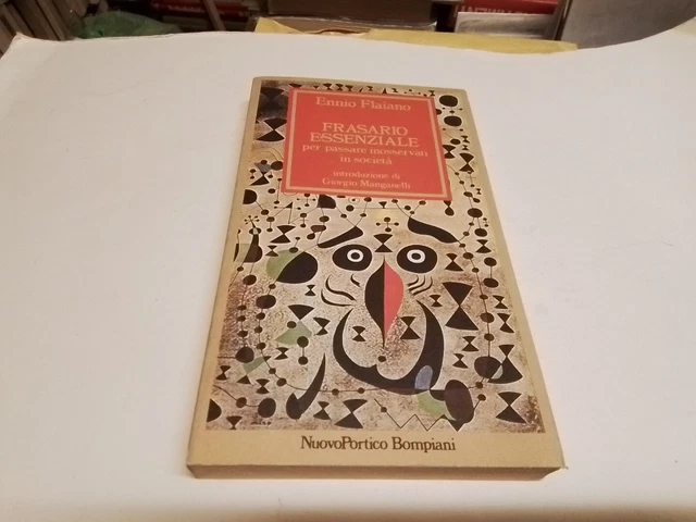 Ennio Flaiano - Frasario essenziale per passare inosservati in società, 23d23