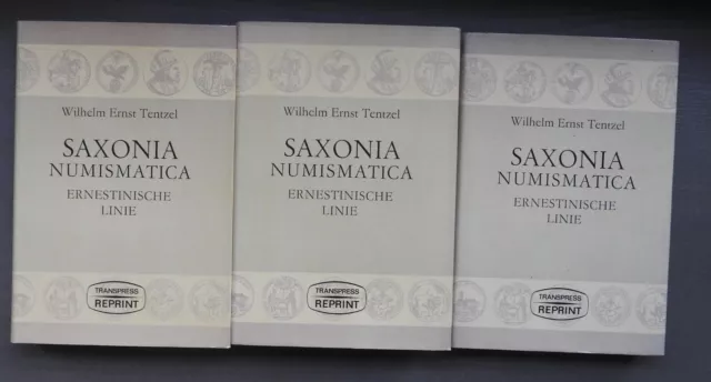 Tentzel  SAXONIA NUMISMATICA ERNESTINISCHE LINIE