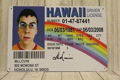 McLovin Superbad Fake ID Driver License Tin Metal Poster Sign Hawaii Drivers