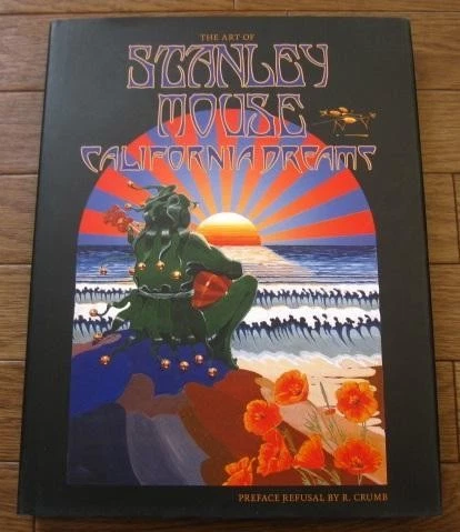 STANLEY MOUSE CALIFORNIA Dreams Art Psychedelic Poster 60s