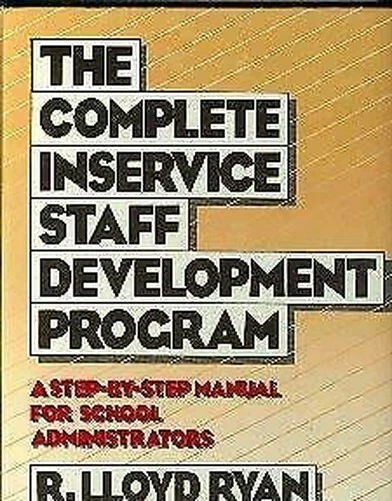 Inservice Computer Program KOMPLETTES INSERVICE STAFF Entwicklung Program: A Step-By-Step Man EUR ...