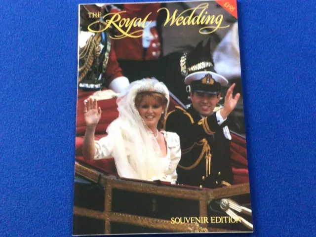 The Royal Wedding Souvenir Edition - Prince Andrew, Sarah Ferguson 1986