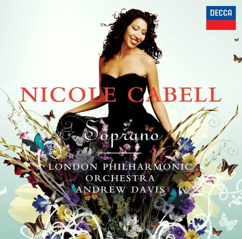 Nicole Cabell - Soprano ZUSTAND SEHR GUT