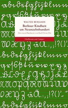 Berliner Kindheit um Neunzehnhundert von Benjamin, ... | Buch | Zustand sehr gut