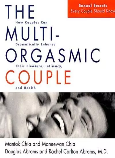 The Multi-Orgasmic Couple By Mantak Chia, Maneewan Chia, Dougla .9780007107971