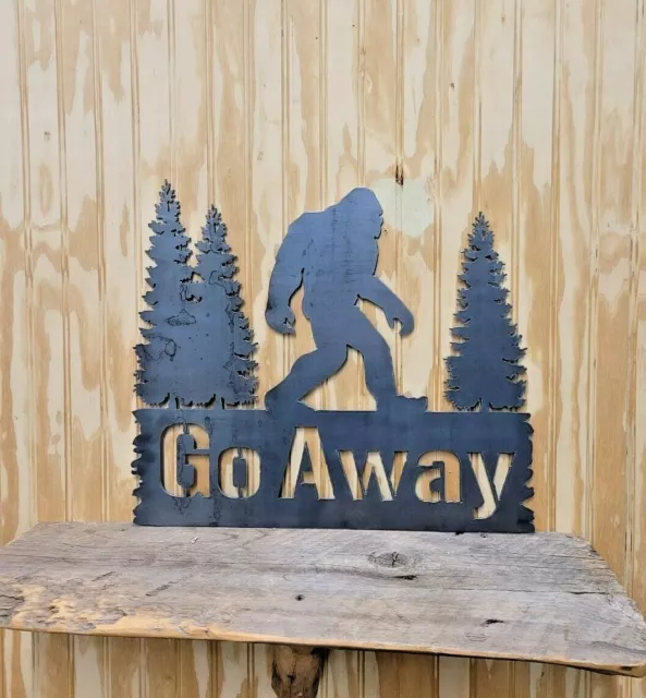 Big Foot Go Away Sign/Metal/Porch/Patio/Home/Décor/Cabin/Lodge/Sasquatch
