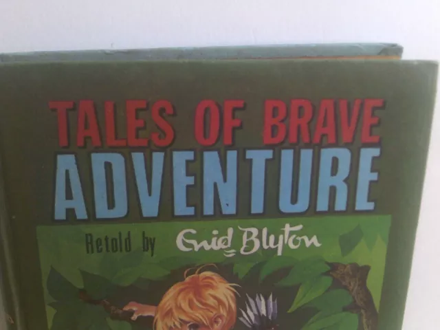 Tales of Brave Adventure,Retold by Enid Blyton