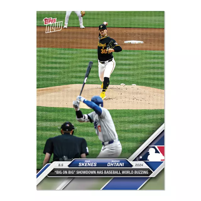 PAUL SKENES/SHOHEI OHTANI 2024 MLB TOPPS NOW Card 264 Presale🔥 4.95