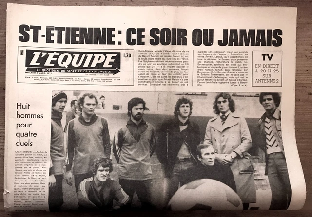 L’Équipe Du 09/04/1975 : St-Étienne – Bayern, Demi-finale Coupe D’Europe – Édition Rare