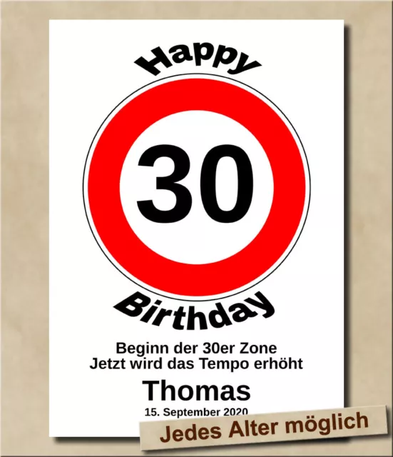 Verkehrsschild Geschenkidee 30. Geburtstag Bild Individueller Wunschtext NEU