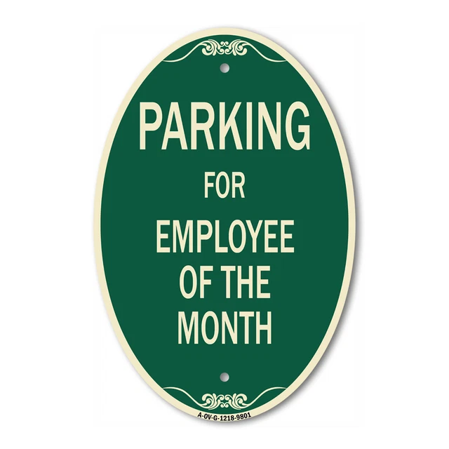 Designer Series Oval - Parking For Employee Of The Month Sign |