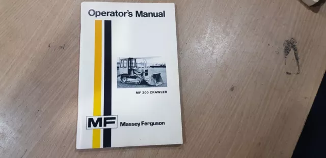 Massey Ferguson Tractor Mf 200 Crawler Operator's Manual