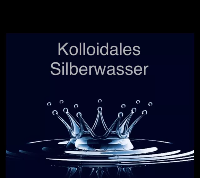 2x kolloidales Silber (Silberwasser) 1000ml, 25ppm, hochrein, hochkonzentriert!! 3