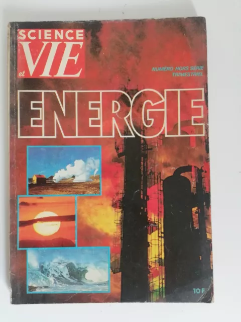 Science Et Vie - Energie - Hors Serie Numero 126 Mars 1979