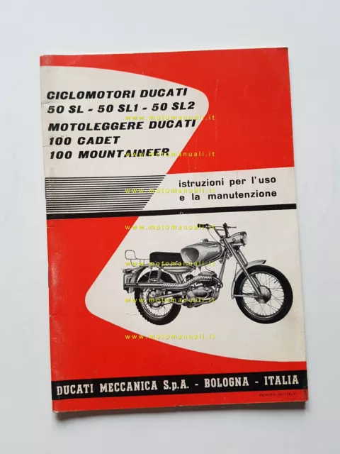 Ducati 50 SL- SL1- SL2-100 CadetMountaineer 1969 manuale uso originale italiano