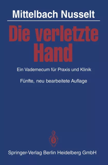 H. R. Mittelbach (u. a.) | Die verletzte Hand | Taschenbuch | Deutsch (1983)