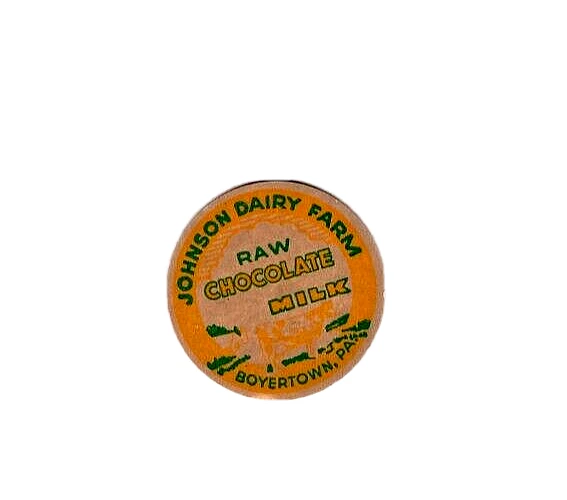 Johnson Dairy Farm Chocolate Milk Bottle Cap  Boyertown Pa