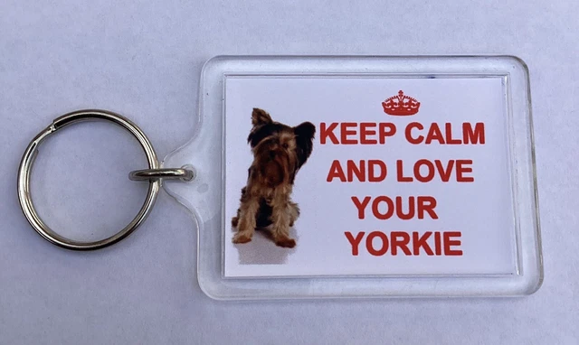 Yorkie Dog Keyring Keep Calm And Love Your Yorkie Keyring -Gift Present Idea