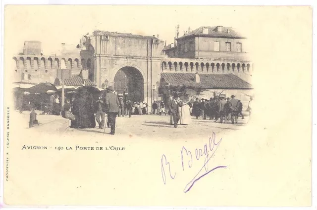 CPA 84 - AVIGNON (Vaucluse) - 140. La Porte de l'Oule - Dos non divisé