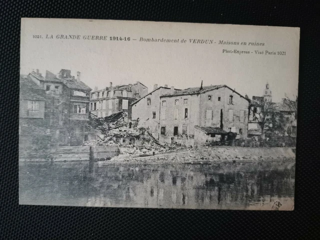 CPA 55 La Grande Guerre 1914-16 - Bombardement de VERDUN - Maisons en Ruines