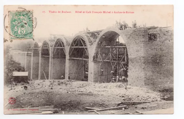 AUDUN LE ROMAN Meurthe et moselle CPA 54 Viaduc de Brabant en construction