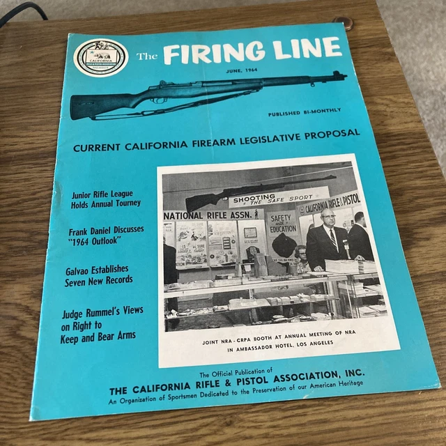 THE FIRING LINE, California Rifle and Pistol Assn Magazine June 1964 £2 ...