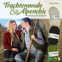 Trachtenmode & Alpenchic | Buch | 9783702015299