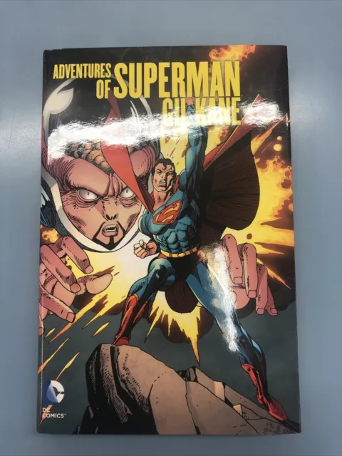 Adventures of Superman - Gil Kane by Martin Pasko and Bob Rozakis (2013,...