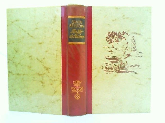 Am Ufer des Ruhmes. Roman. Deutsch von Fritz Helke. GWEN, BRISTOW: