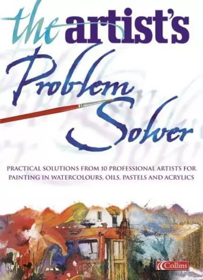 Artists Problem Solver By Artist Magazine