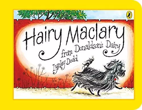 Hairy Maclary from Donaldson's Dairy (Hairy Maclary ... by Dodd, Lynley Hardback