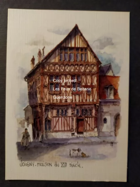 JOIGNY Maison du XVIe siécle  aquarelle LEPINE carte postale postcard