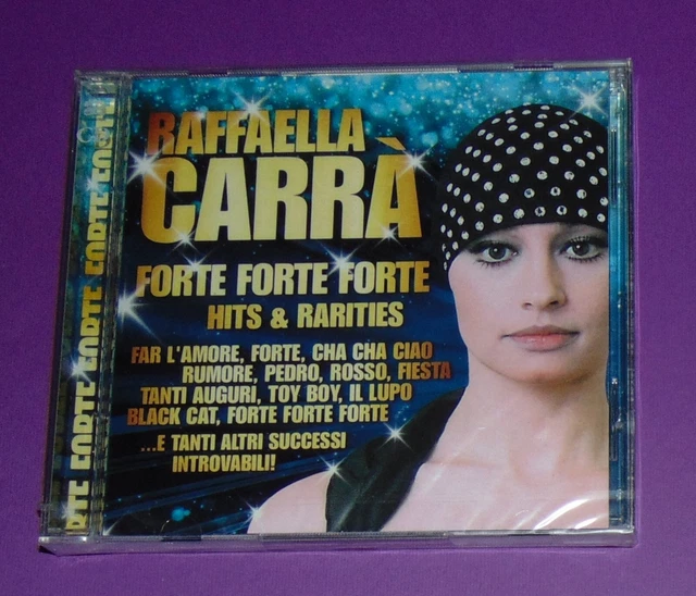 RAFFAELLA CARRA'. FORTE Forte Forte. Hits And Rarities. Raro 2 Cd ...