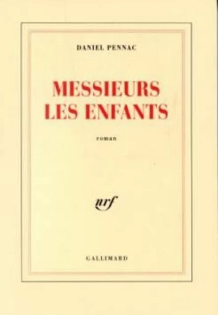 Messieurs les enfants | Pennac Daniel | Très bon état