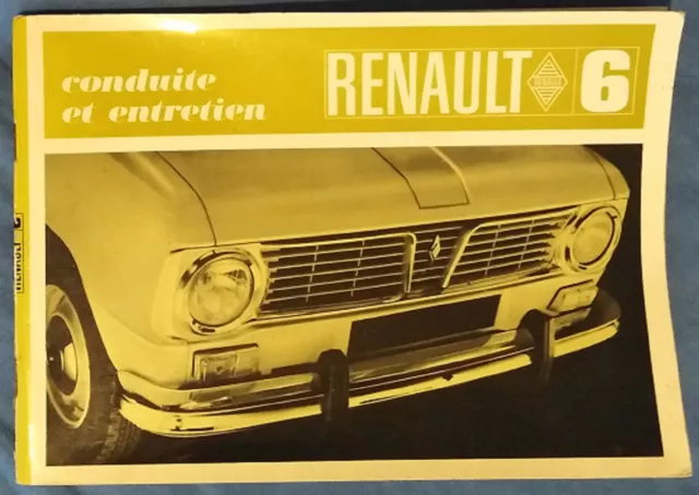 1968 - Carnet De Conduite Et Entretien Renault 6  - R 1180