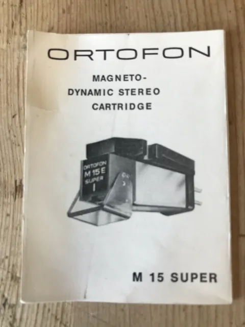 Cartuccia giradischi ORTOFON M15 M 15 SUPER foglio di istruzioni originale/manuale