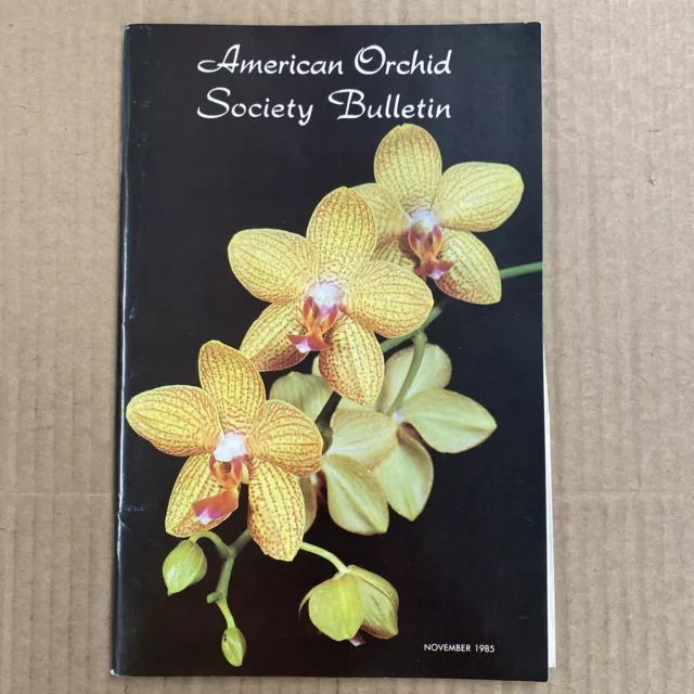 American Orchid Society Bulletin Magazine November 1985