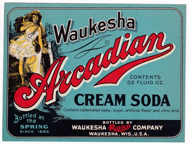 1930s WAUKESHA ROXO COMPANY, WAUKESHA, WISCONSIN ARCADIAN CREAM SODA LABEL