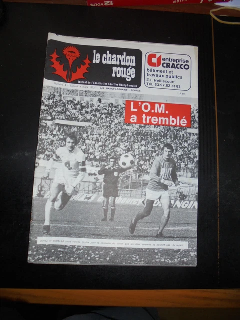 FOOTBALL ASNL NANCY LORRAINE 1971-72 LE CHARDON ROUGE n° 4 du 04 03