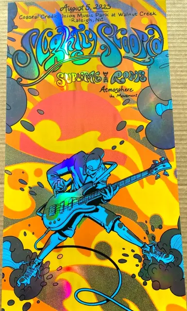 RAINBOW FOIL POSTER Slightly Stoopid SUBLIME Raleigh 2023 S/N #/100 James Flames