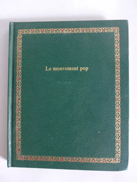 Umberto Eco, Collectif - Le mouvement POP / 1975 - Robert Laffont